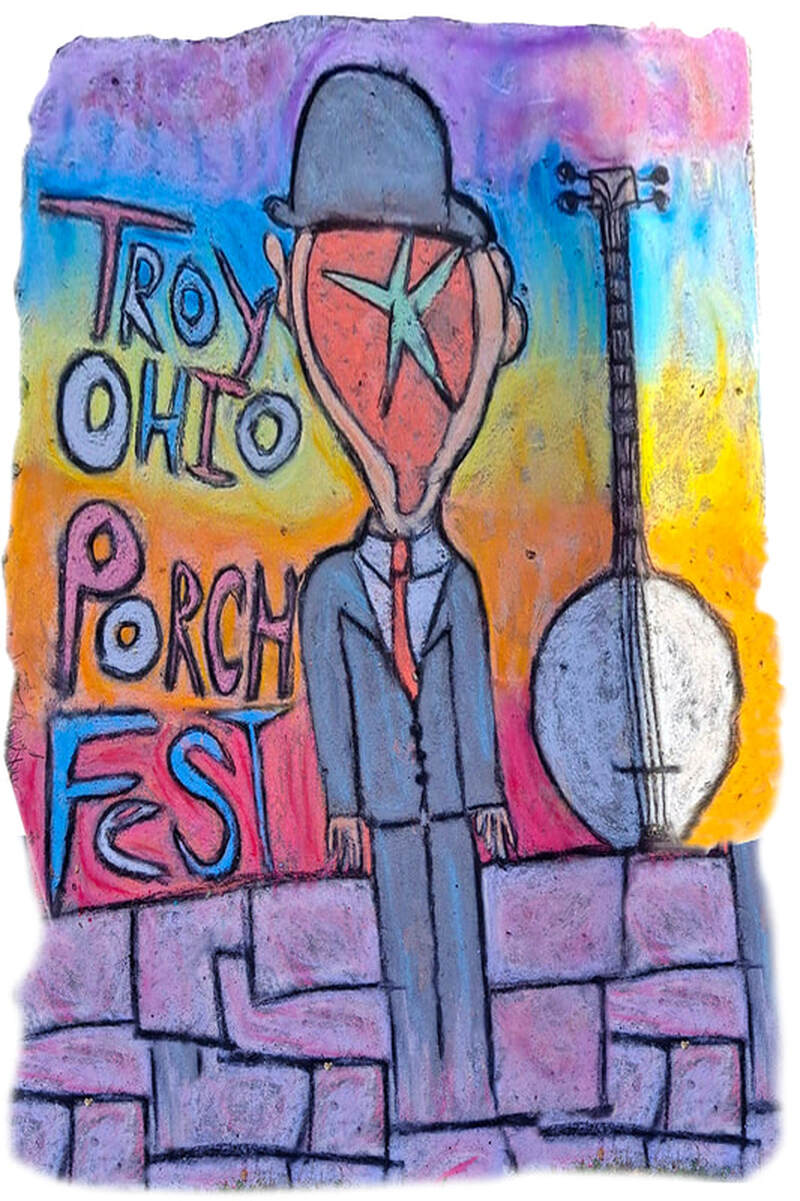 interpretive Chalk art showcasing a man with a strawberry for a head and a banjo to his right with the text Troy Ohio Porch Fest on the left